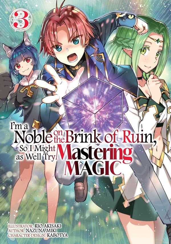 I'm a Noble on the Brink of Ruin, So I Might as Well Try Mastering Magic (Official)
